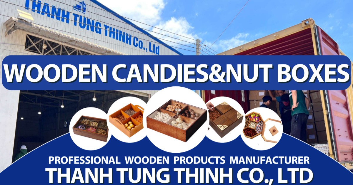 Suggested 10 Wooden Candies or Nuts Storage products and reputable Wood Products Suppliers in the Vietnamese market