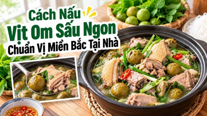 Nồi vịt om sấu thơm lừng hấp dẫn hướng dẫn cách nấu vịt om sấu chuẩn vị miền Bắc