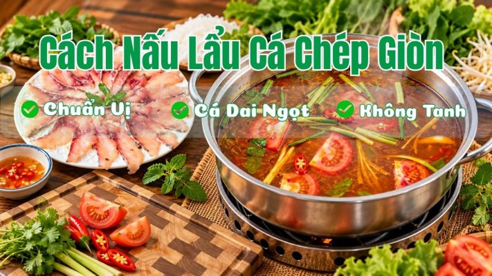 Bàn tiệc bày biện đĩa cá phi lê trắng ngần cùng nồi nước dùng lẩu cá chép giòn